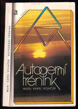 Autogenní trénink : odkaz a rozvoj
