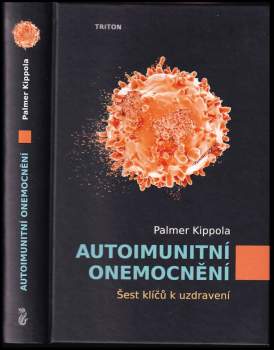 Palmer Kippola: Autoimunitní onemocnění