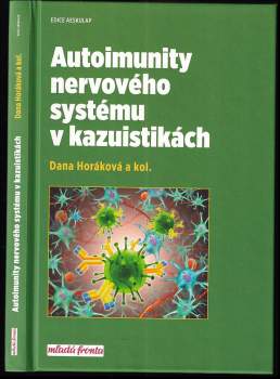 Autoimunity nervového systému v kazuistikách