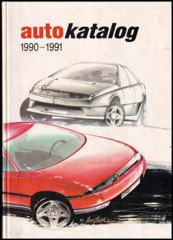 Mojmír Stojan: Autokatalog 1990-1991