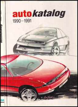 Mojmír Stojan: Autokatalog 1990-1991