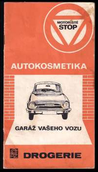 Autokosmetika garáž vašeho vozu