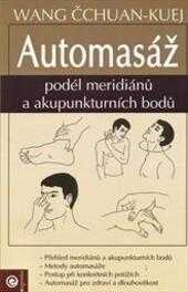 Automasáž podél meridiánů a akupunkturních bodů
