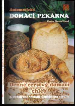 Automatická domácí pekárna