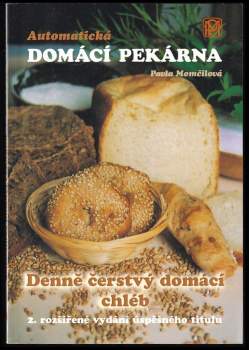 Automatická domácí pekárna