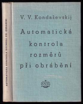 Automatická kontrola rozměrů při obrábění