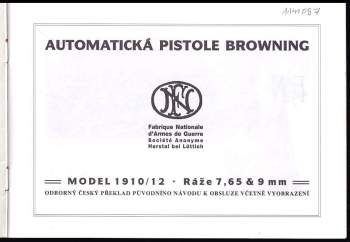 Automatická pistole Browning Model1910/12 ráže 7,65 x 9mm