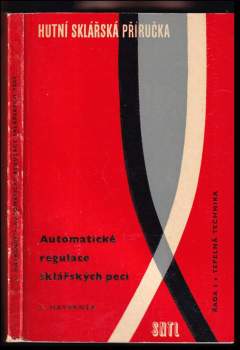 Automatická regulace sklářských pecí