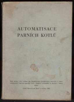 Modernisace parních kotlů malého výkonu