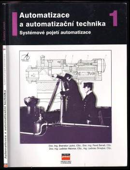 Branislav Lacko: Automatizace a automatizační technika