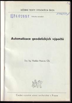 Vladislav Hojovec: Automatizace geodetických výpočtů