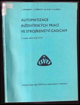 Automatizace inženýrských prací ve strojírenství CAD/CAM