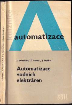 Josef Dočkal: Automatizace vodních elektráren