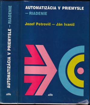 Automatizácia v priemysle - riadenie