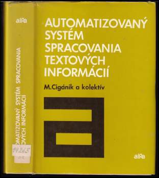 Jaroslav Vávra: Automatizovaný systém spracovania textových informácií