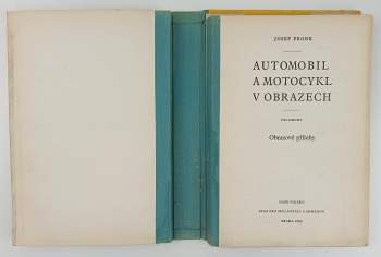 Josef Fronk: Automobil a motocykl v obrazech