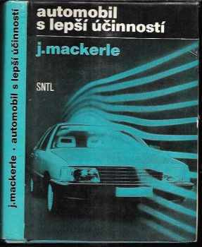 Július Mackerle: Automobil s lepší účinností