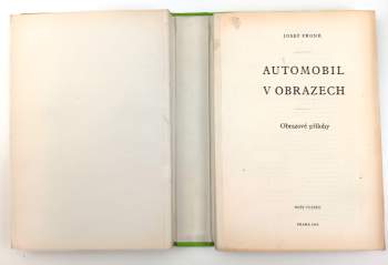 Josef Fronk: Automobil v obrazech