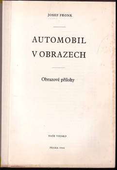 Josef Fronk: Automobil v obrazech
