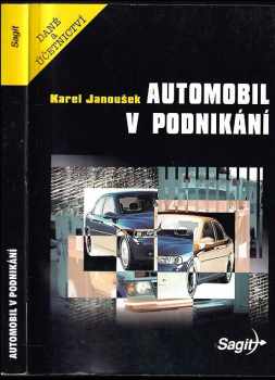 Karel Janoušek: Automobil v podnikání