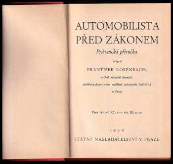 František Rosenbach: Automobilista před zákonem