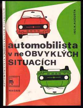 Automobilista v (ne)obvyklých situacích