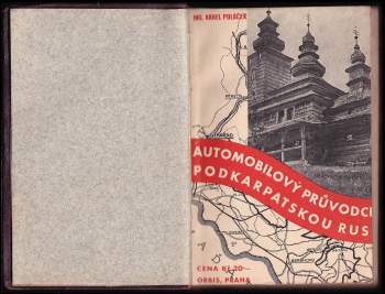 Karel Poláček: Automobilový průvodce Podkarpatskou Rusí