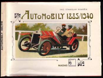 Stanislav Minařík: Automobily 1885-1940
