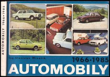 Stanislav Minářík: Automobily 1966-1985