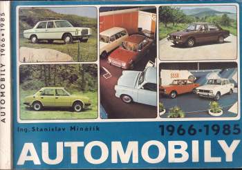 Stanislav Minářík: Automobily 1966-1985