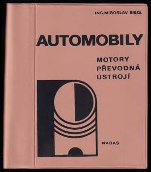 Automobily, motory, převodná ústrojí