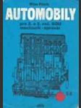 Automobily pre 2. a 3. ročník SOU učebného odboru mechanik-opravár