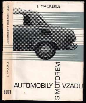 Július Mackerle: Automobily s motorem vzadu