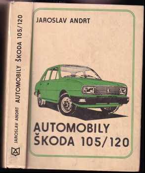 Jaroslav Andrt: Automobily Škoda 105/120