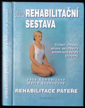 Jana Kombercová: Autorehabilitační sestava