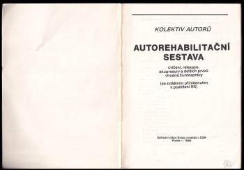 Marie Svobodová: Autorehabilitační sestava cvičení relaxace, akupresury a dalších prvků vhodné životospávy