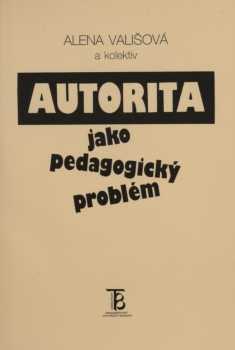 Autorita jako pedagogický problém