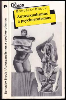 Bohuslav Brouk: Autosexualismus a psychoerotismus