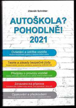 Zdeněk Schröter: Autoškola? Pohodlně!