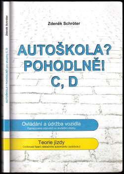 Zdeněk Schröter: Autoškola? Pohodlně!