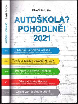 Zdeněk Schröter: Autoškola? Pohodlně!