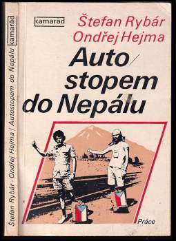 Ondřej Hejma: Autostopem do Nepálu