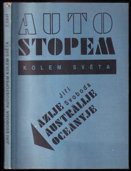 Jiří Svoboda: Autostopem kolem světa
