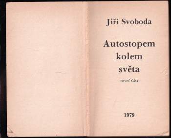 Jiří Svoboda: Autostopem kolem světa