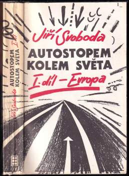 Jiří Svoboda: Autostopem kolem světa