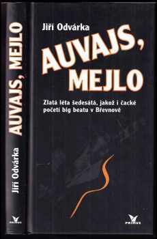 Jiří Odvárka: Auvajs, Mejlo