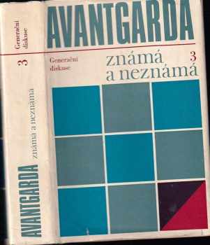 Avantgarda známá a neznámá