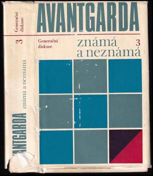 Avantgarda známá a neznámá