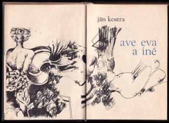 Ján Kostra: Ave Eva a iné