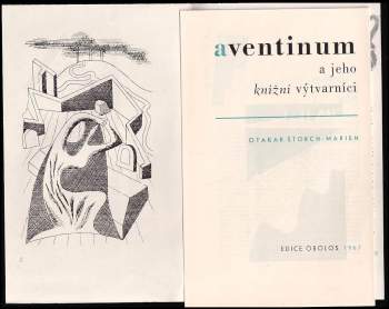 Otakar Štorch-Marien: Aventinum a jeho knižní tvůrci